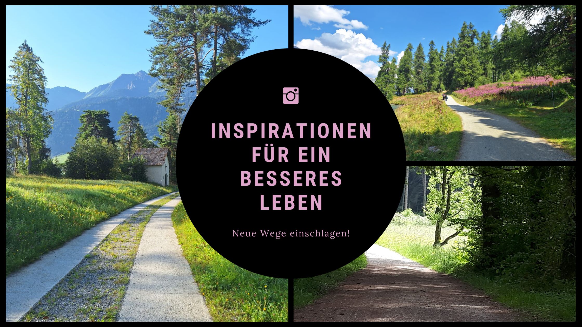 Inspirationen für ein besseres Leben