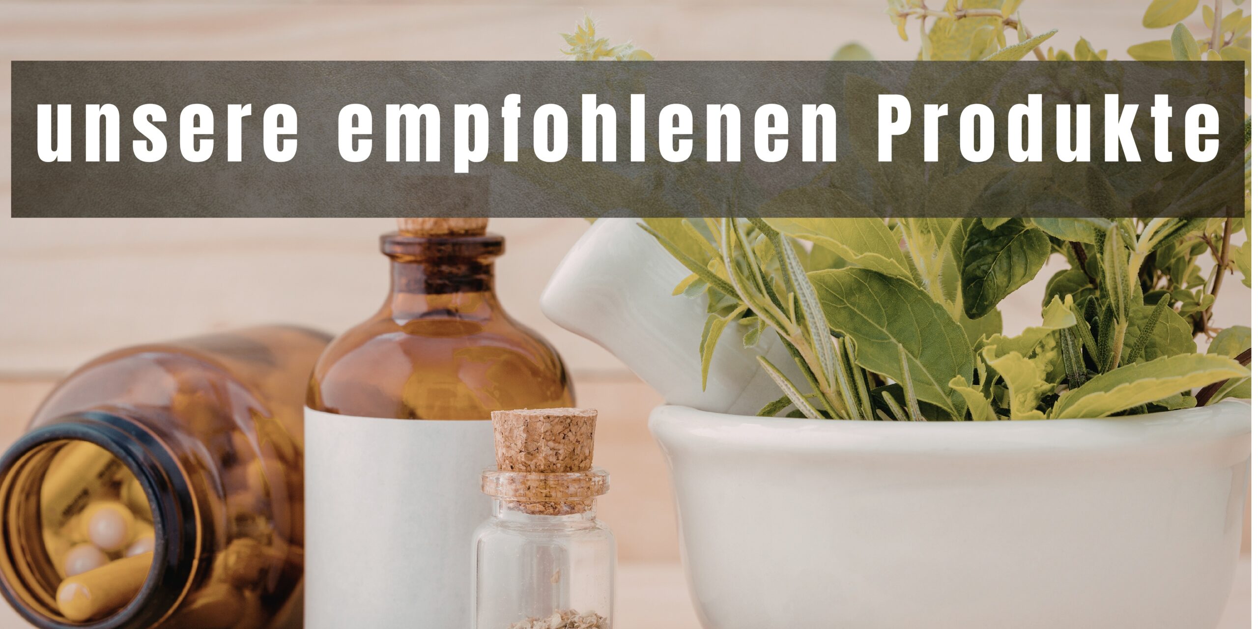 unsere empfohlenen Produkte